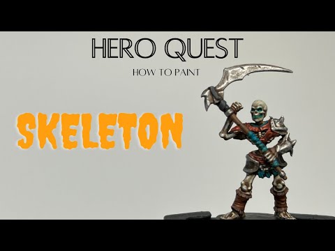 Episode 11: How to Paint the Skeleton from Hero Quest