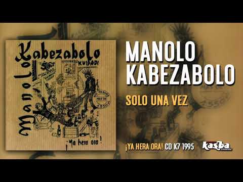 Solo una vez