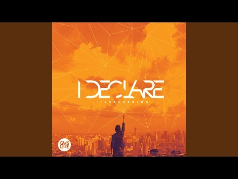 I Declare (Live)