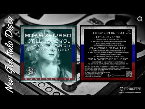 BCR 1006 Boris Zhivago - I Still Love You (Extended Vocal Moscow Mix)