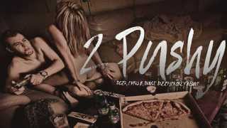 2 Pushy - Doza, Chris B, Dange Dizzy, cKorey Blunt