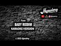 Fave - Baby Riddim | Karaoke Lyrics | djpsalmy