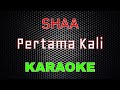 Shaa Pertama Kali Karaoke LMusical