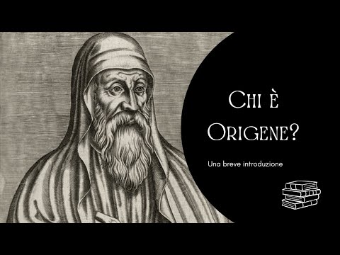 Chi è Origene? Una breve introduzione