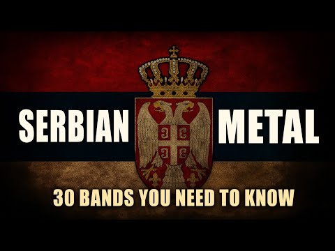 WORLDWIDE METAL — Serbia | 30 TRUE BANDS You Must Hear