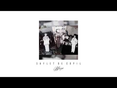 Blazon - Suflet de copil (Official Audio)