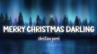 Merry christmas darling -Christina perri Lyrics Vietsub