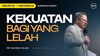 Download lagu Strength for the Weary - Ps. Sukirno Tarjadi (GMS Church) mp3