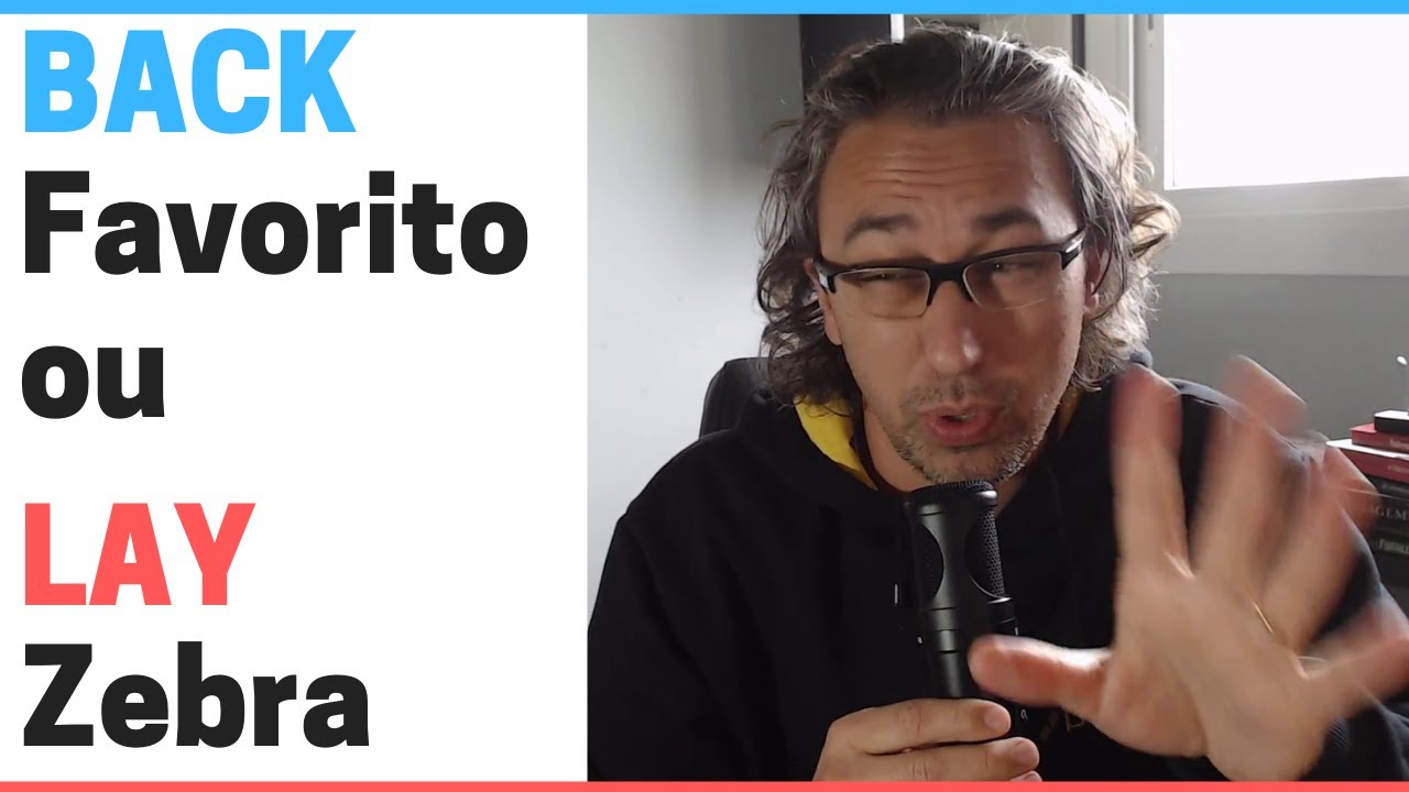 Back ao Favorito ou Lay a Zebra? Trader Esportivo