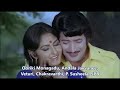 Veturi Gari Paata II Ooriki Monagadu II Andala Javvanee II Chakravarthi II P Susheela II S P B