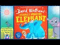 The Slightly Annoying Elephant Read By Aunty Mimmi Fun Childrens Books Read Aloud