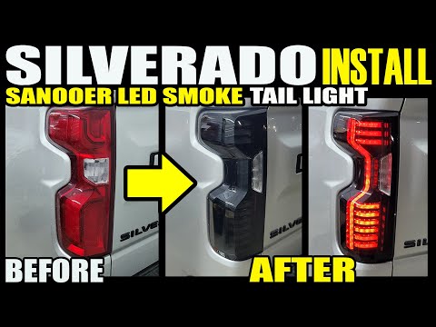 CHEVY SILVERADO 19 -23 SANOOER SMOKE LED TAIL LIGHT INSTALL --BEFORE AND AFTER