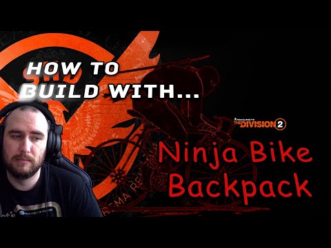 How To Build With Ninja Bike Backpack | Division 2