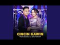 Cincin Kawin Feat Bayu Pratama