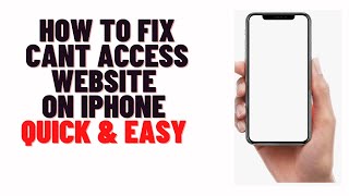 how to fix cant access website on iphone