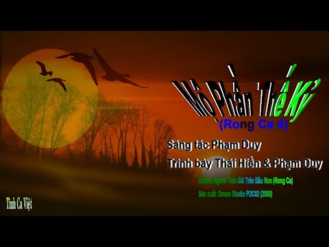 Mộ phần thế kỷ (Rong ca 4) - Thái Hiền