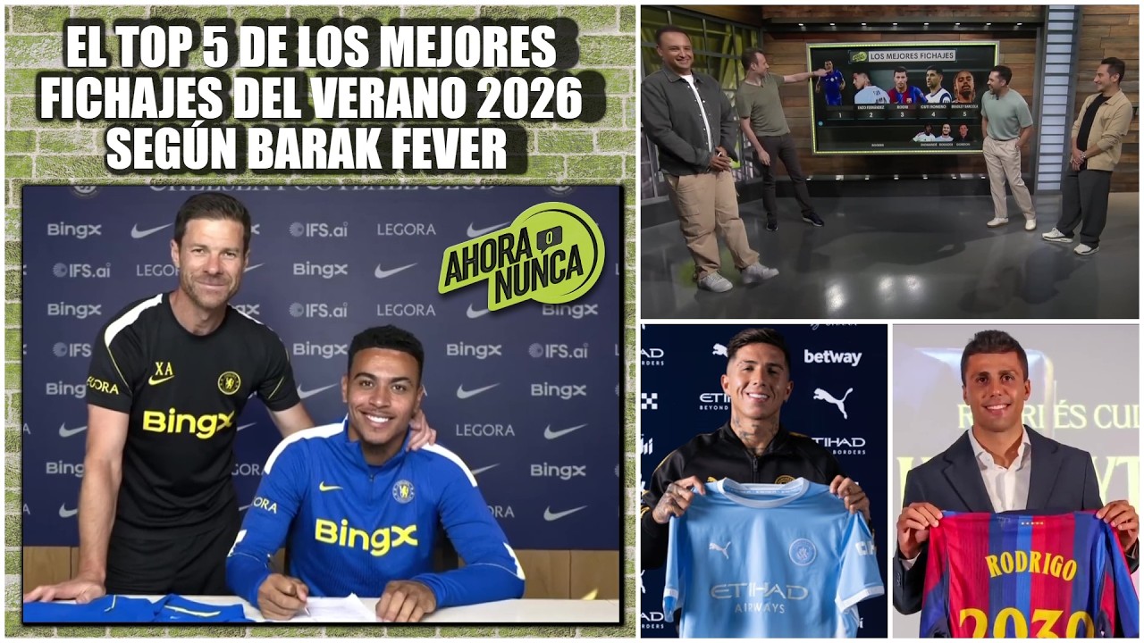 Ni ENZO ni RODRI, MORGAN ROGERS es el FICHAJE del VERANO: Barak desata la polémica | Ahora o Nunca