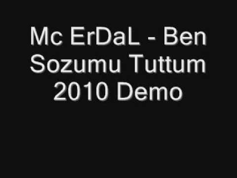 Mc ErDaL - Ben Sozumu Tuttum 2010 Demo