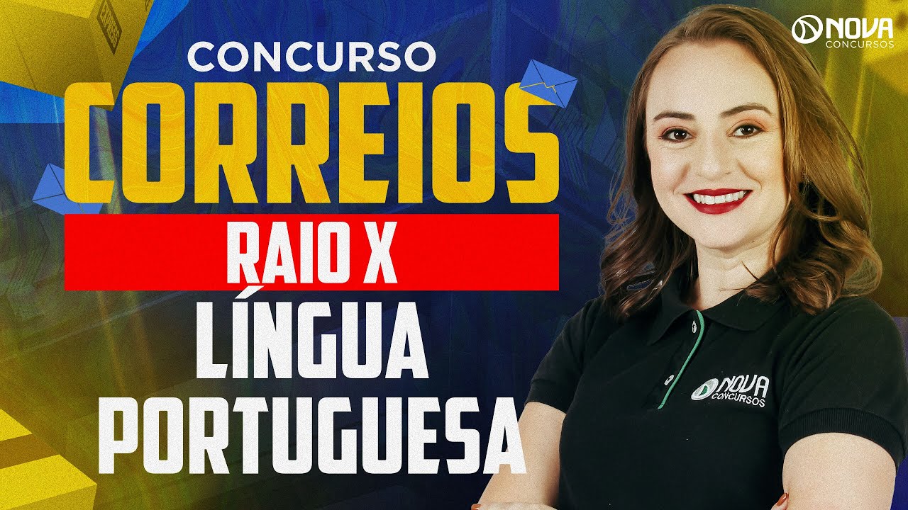 CONCURSO CORREIOS 2024: COMO ESTUDAR LÍNGUA PORTUGUESA