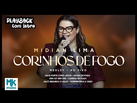 Midian Lima - Medley Corinhos de Fogo (Playback com Letra Oficial MK Music)