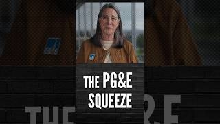The PG&E Squeeze