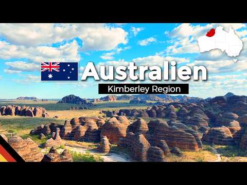 Top 10 Sehenswürdigkeiten in Westaustralien, Kimberley Region (Down Under Geheimtipp)