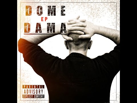 DOME DAMA 03 Se Sei Con Me / Prod. CMBRX - THE DOME DAMA EP
