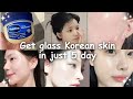 How To Get Glass Korean Skin In Just 5 Days Naturally