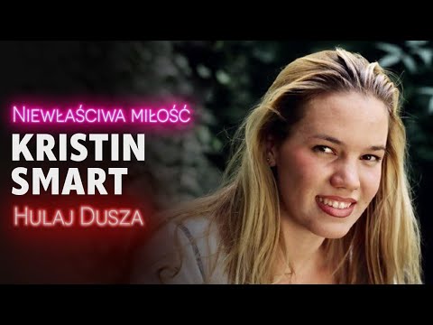 Niewłaściwa Miłość / Kristin Smart - nikt nie wraca tej nocy  / HULAJ DUSZA HISTORIE KRYMINALNE