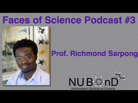 Faces of Science Podcast Ep. 3 - Richmond Sarpong