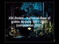 XIII.Století - Karneval-Best of gothic decade 1991 ...