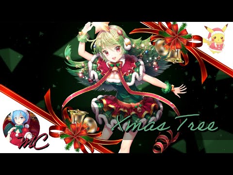 Nightcore - Xmas Tree [Dj Cormick]