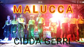 Download lagu MALUCCA - CIDDA GERRI cipt: H. Anchu Bayu Andhika mp3 Download lagu MALUCCA - CIDDA GERRI cipt: H. Anchu Bayu Andhika mp3