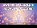 Affirmation Practice To Open The Blockages In Our Lives
