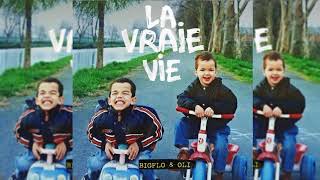 Bigflo et Oli - La vraie vie [audio]