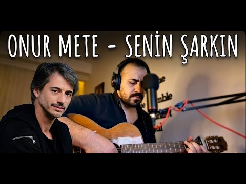 Onur Mete - Senin Şarkın Cover / Mert İLHAN