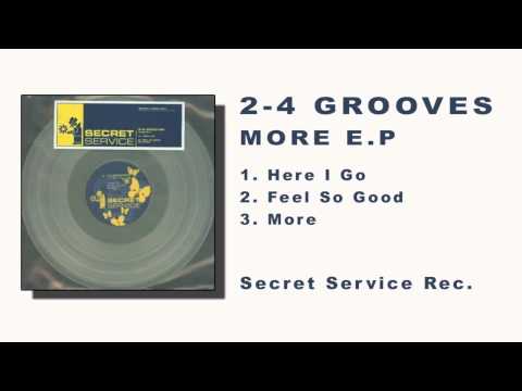 2-4 Grooves - Here I Go (More e.p.)