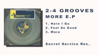 2-4 Grooves - Here I Go (More e.p.)