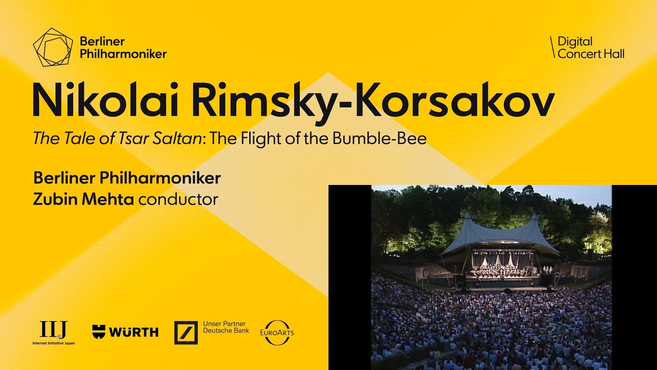 Rimsky-Korsakov: The Flight of the Bumble-Bee / Mehta · Berliner Philharmoniker
