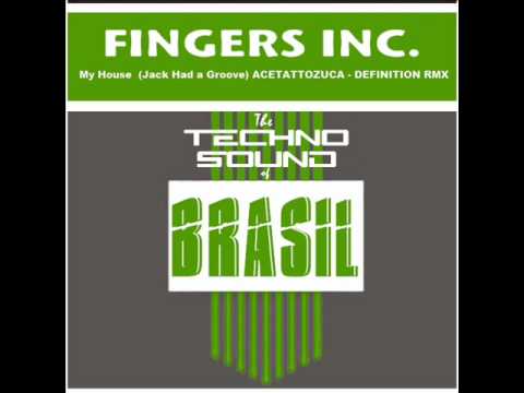 Fingers Inc - My House  (Jack Had a Groove) ACETATOZUCA - DEFINITION REMIX