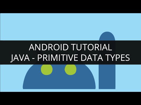 Android Tutorial Java Primitive Data Types Part 5 | Edureka
