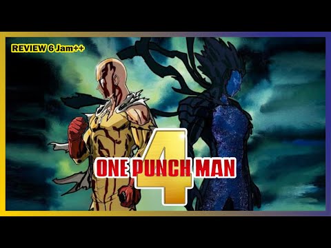 MARATHON LAGI!!! Seluruh ALUR CERITA SAITAMA S4 / Full Story One Punch Man Season 4!!