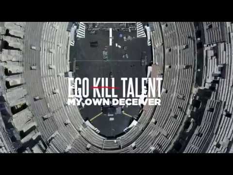 EGO KILL TALENT - My Own Deceiver (Official Music Video)