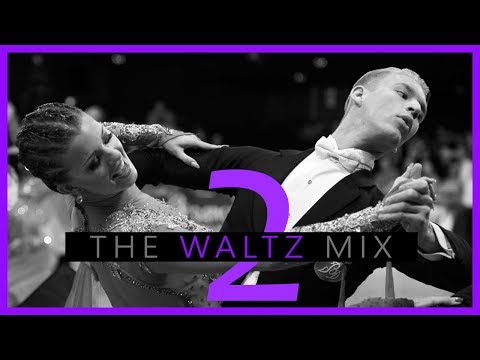 ►WALTZ MUSIC MIX #2
