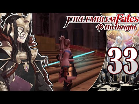 Traitor Revealed! | Fire Emblem Fates: Birthright (Part 33) [Lunatic/Classic]