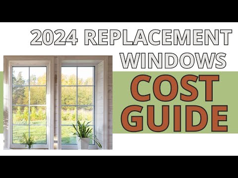 2024 Replacement Windows Cost Guide: Affordable to Premium Options Explained