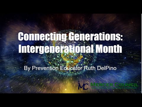 Connecting Generations: Intergenerational Month, 9/9/21