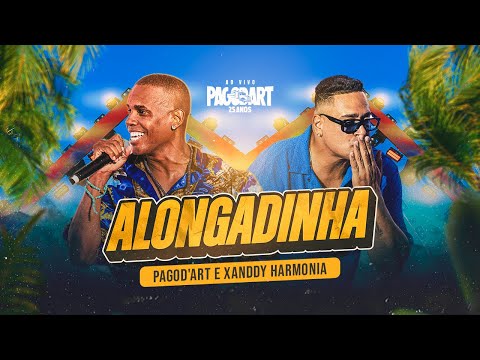 Pagod'art e Xanddy Harmonia - Alongadinha AO VIVO [Pagod'art 25 Anos]