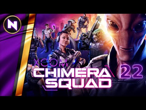 XCOM: Chimera Squad #22 ANARCHY AND MAN DOWN | Lets Play