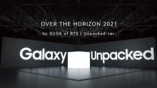 Download lagu Samsung — Over The Horizon Unpacked 2021 (by SUGA of BTS) mp3